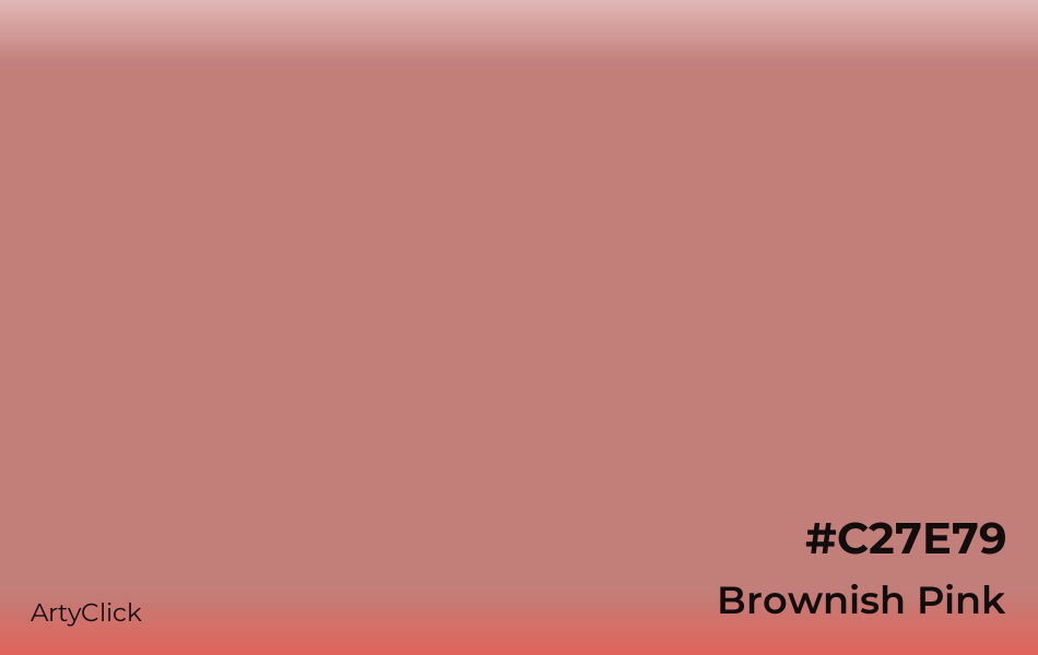 Brownish Pink #C27E79