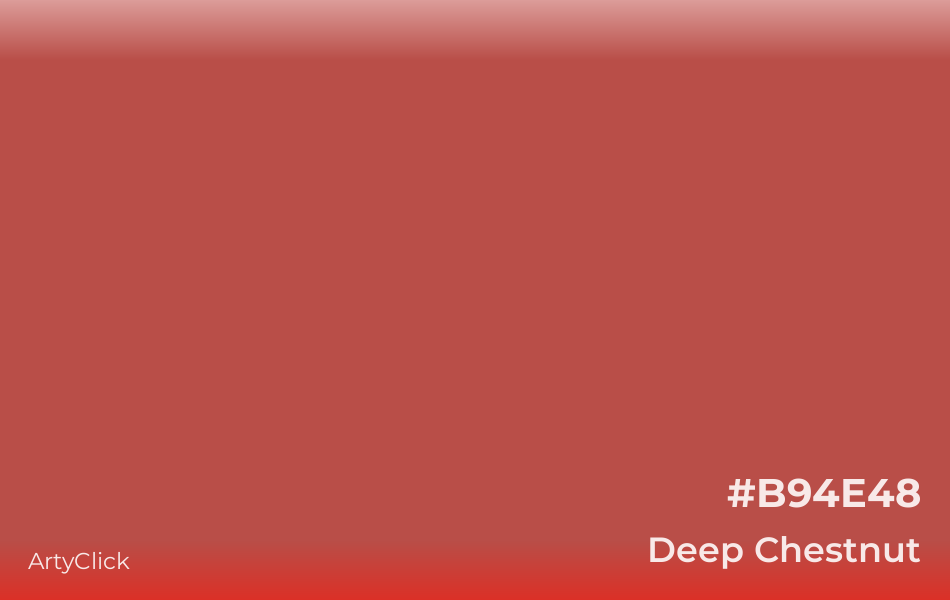 Deep Chestnut #B94E48