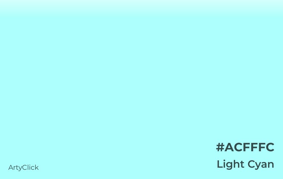 Light Cyan #ACFFFC